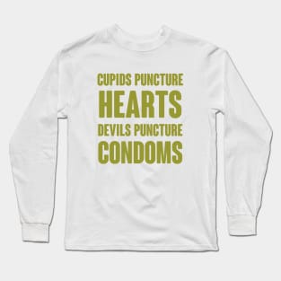 Funny sayings Long Sleeve T-Shirt